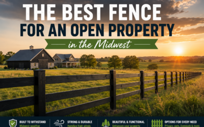 Best Fence for an Open Property in the Midwest | Wind-Resistant Fence Guide | Slagle Fence