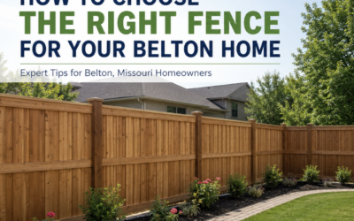 How to Choose the Right Fence for Your Belton Home